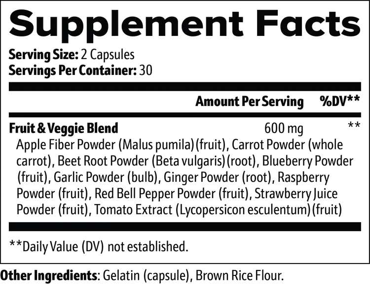 Supplement Facts label showing fruit and veggie blend with 600mg per serving, including apple, carrot, beet, blueberry, garlic, ginger, raspberry, red bell pepper, strawberry, and tomato extract.